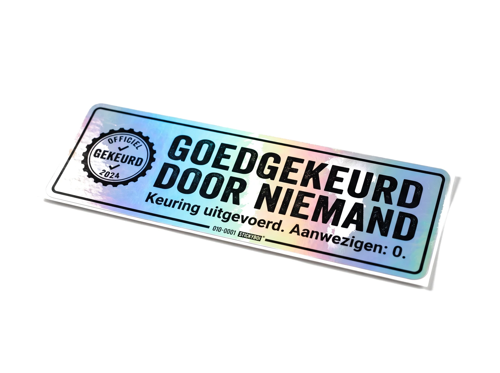 Sticker: Goedgekeurd door niemand