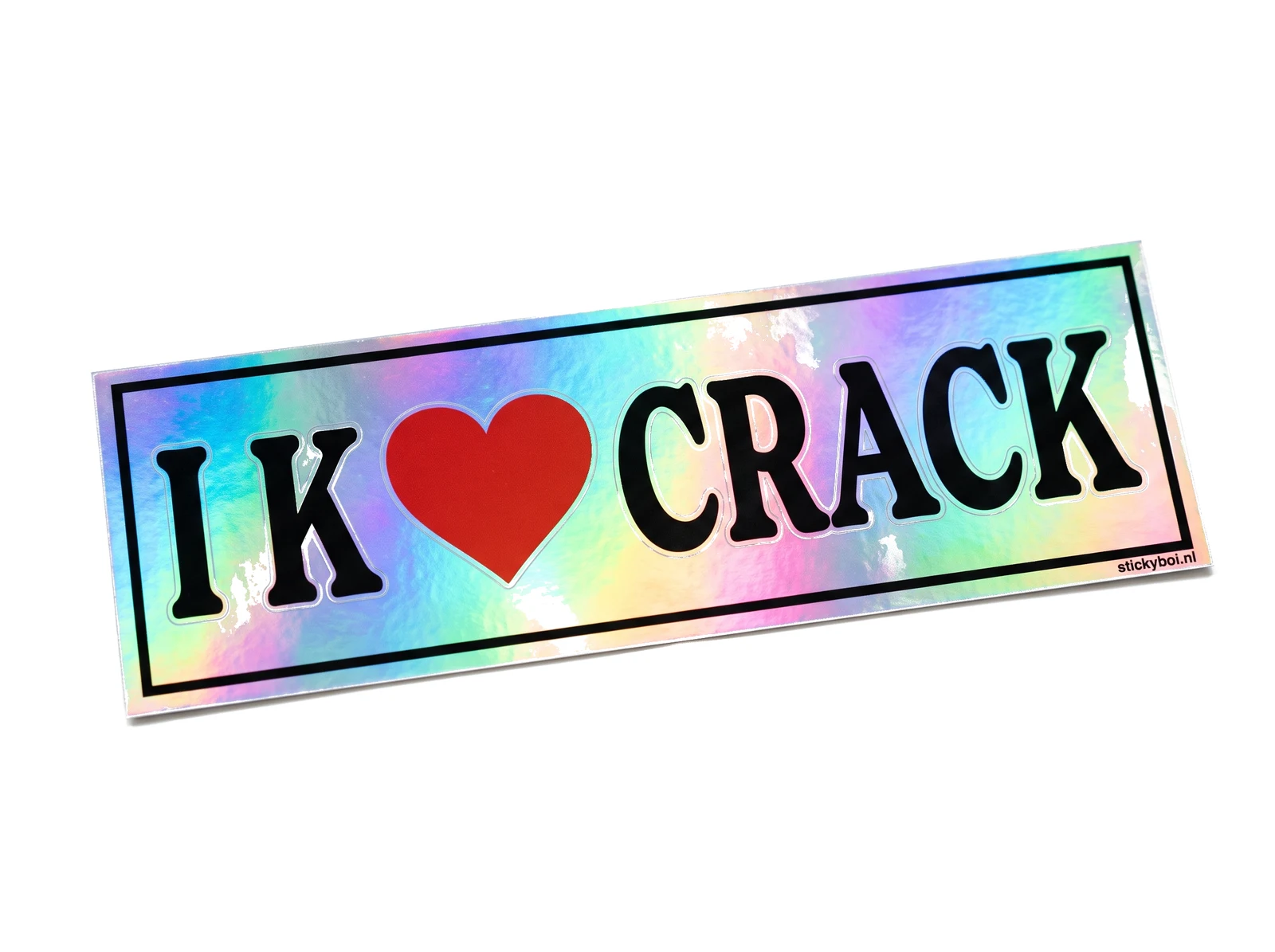 Ik hou van crack