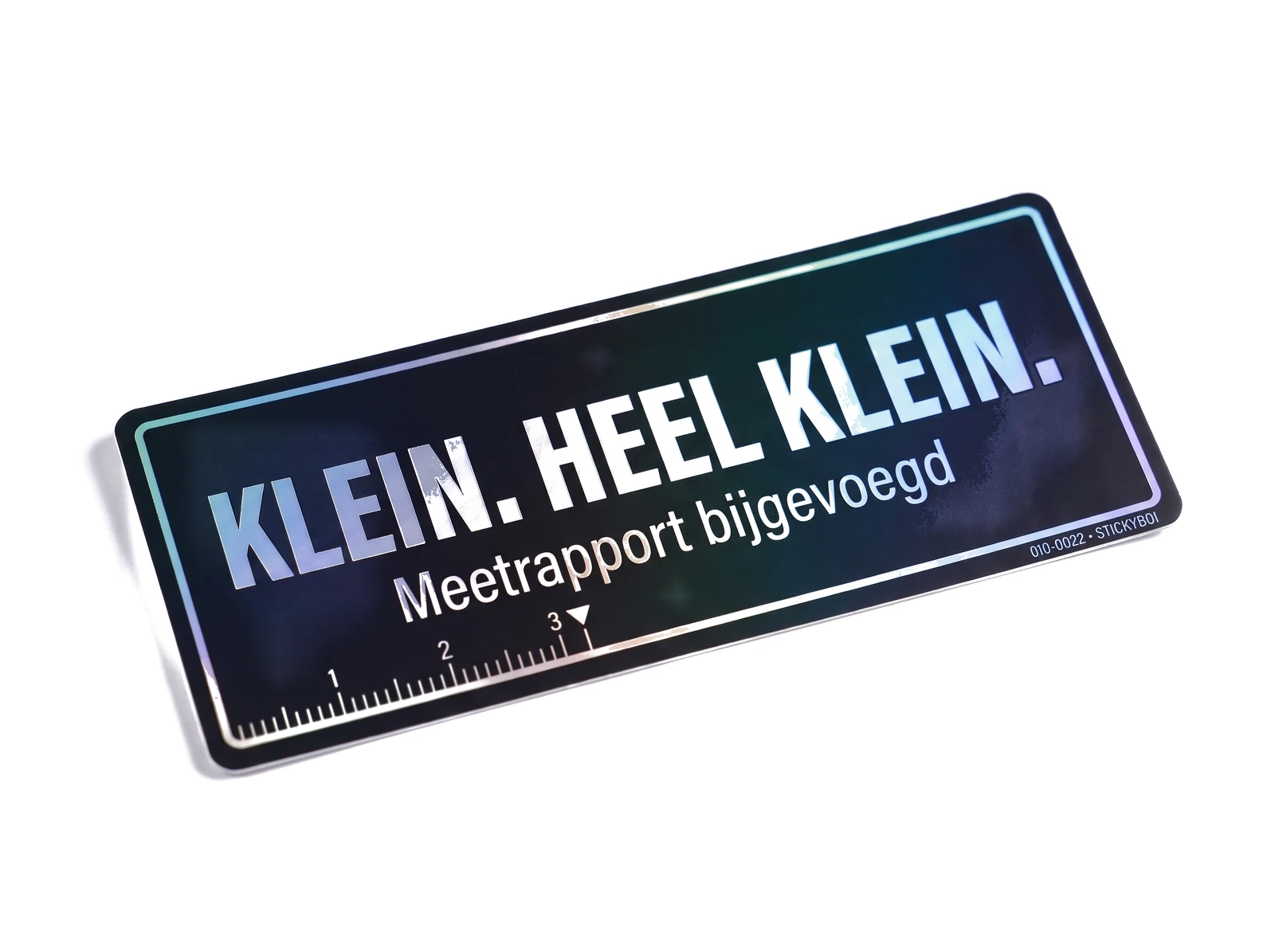 Klein. Heel klein.