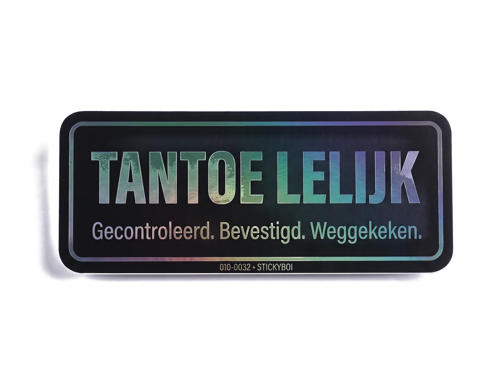 Tantoe lelijk